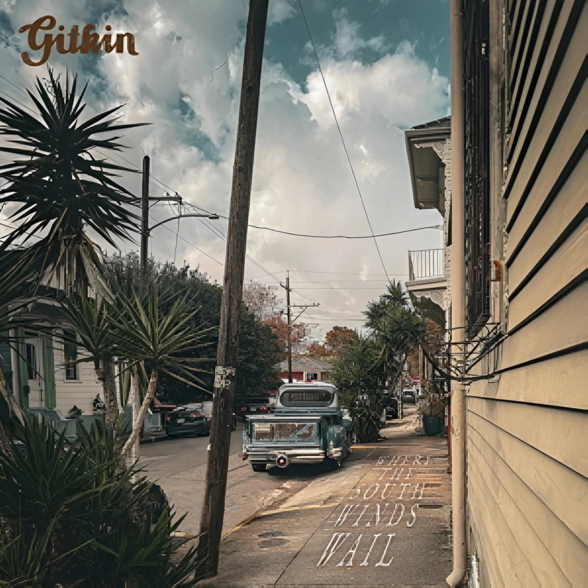 Gitkin - WHERE THE SOUTH WINDS TAIL pre-order