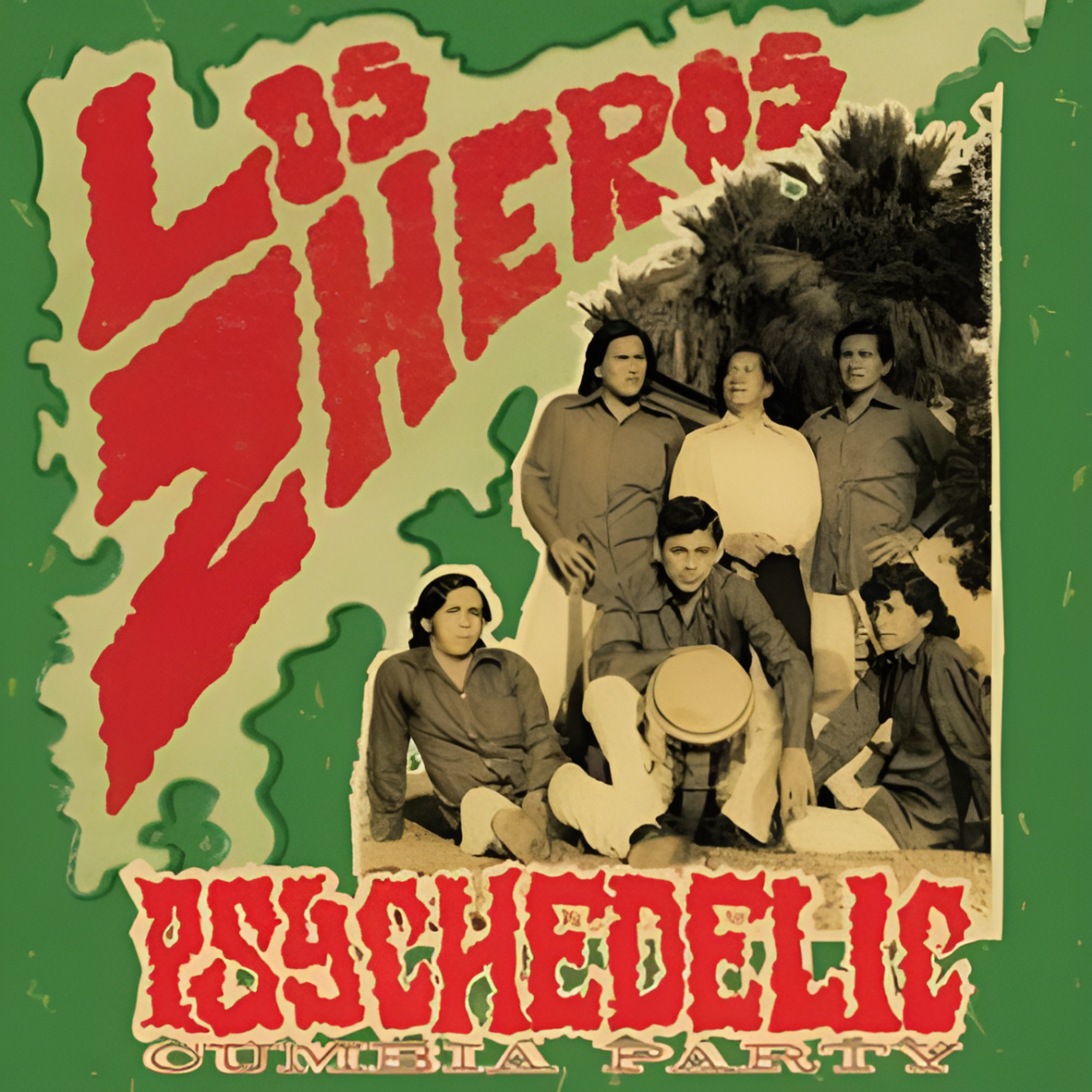 Los Zheros - PSYCHEDELIC CUMBIA PARTY LP