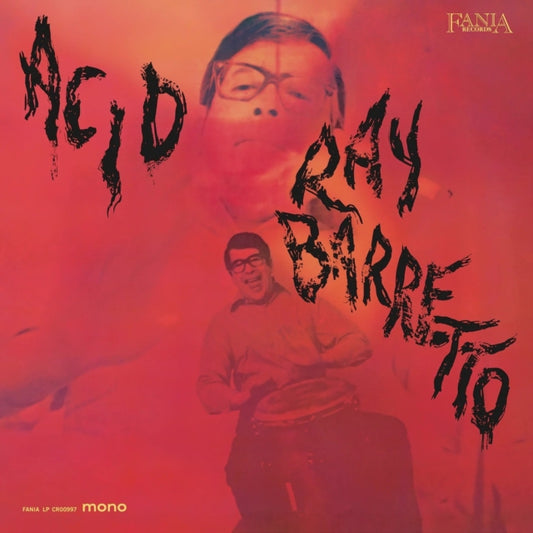 Ray Barretto - ACID (2026 Craft Recordings Remaster) LP