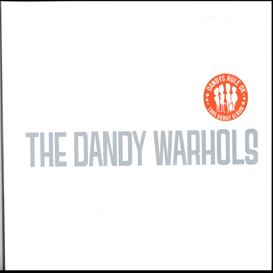 The Dandy Warhols - DANDY'S RULE OK?