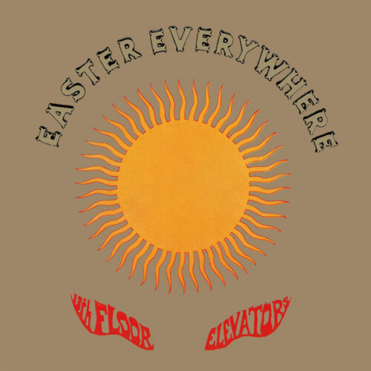 13th Floor Elevators - EASTER EVERWHERE LP