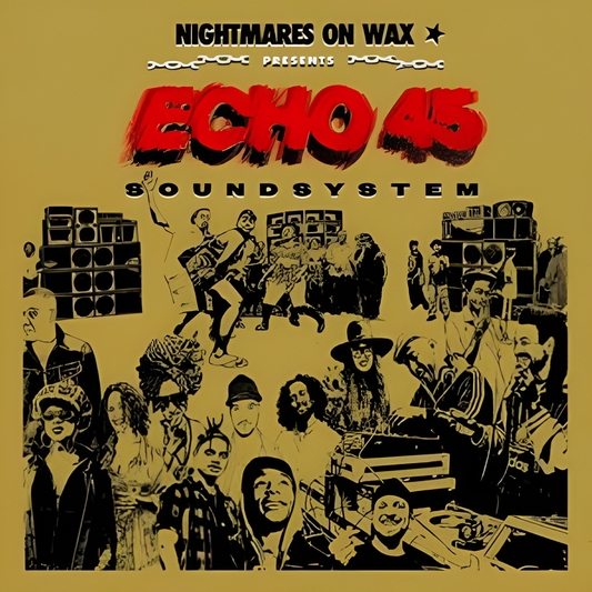 Nightmares On Wax - ECHO45 SOUND SYSTEM (Gold Color Variant) 2XLP