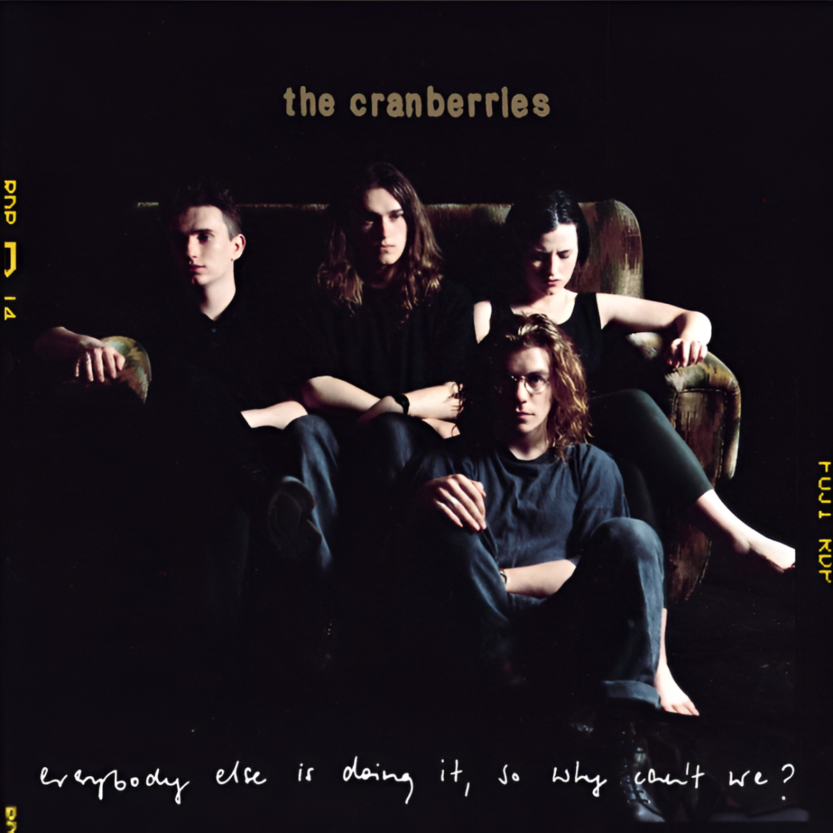 Cranberries - EVERYBODY ELSE IS DOING IT, SO WHY CAN'T WE? LP