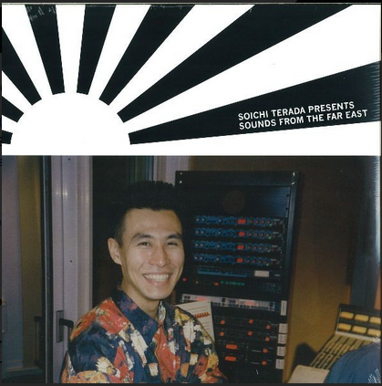 Soichi Terada - SOUNDS FROM THE FAR EAST (2XLP)