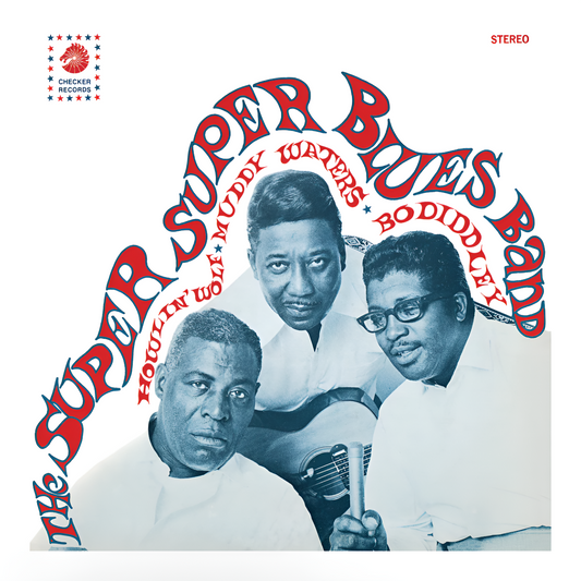 Howlin' Wolf, Muddy Waters, & Bo Diddly - THE SUPER BLUES BAND (Blue, ltd edition vinyl) LP