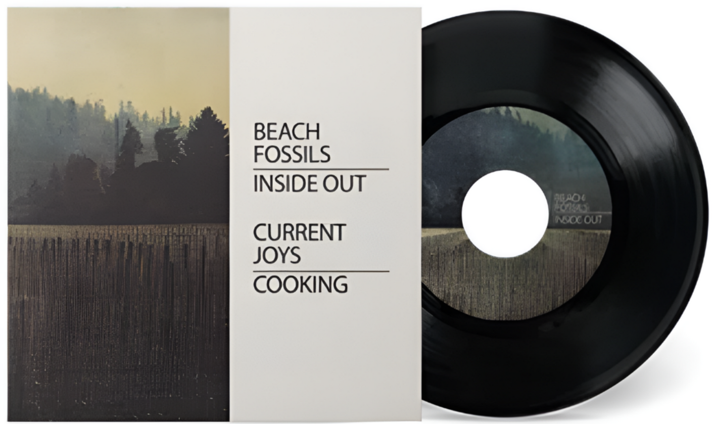Beach Fossils x Current Joys - INSIDE OUT / COOKING 7" vinyl
