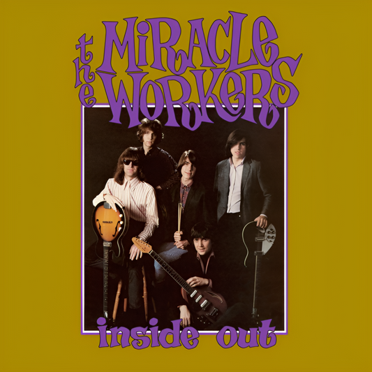 Miracle Workers - INSIDE OUT (Ltd Color Vinyl) LP
