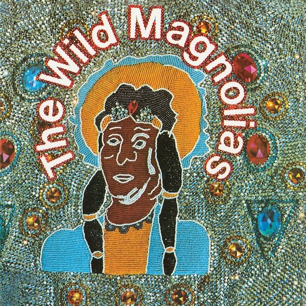 The Wild Magnolias - THE NEW ORLEANS PROJECT - 2025 Remaster (Feather Blue Vinyl)